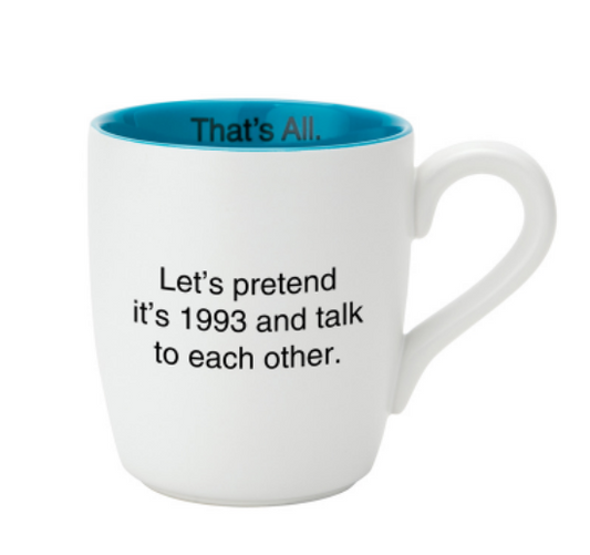 Let's Pretend - 16 oz Mug