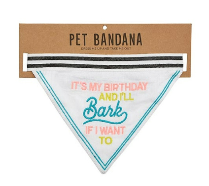 Pet Bandana - It's My Birthday And I'll Bark If I Want To